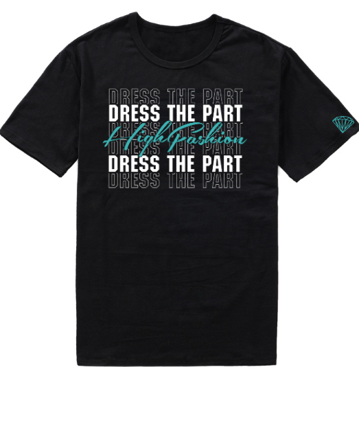 Dress the part t-shirt